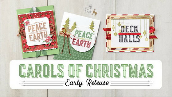 Stampin' Up! Carols of Christmas Early Release